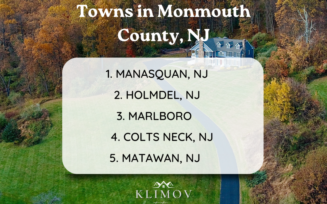 Top 5 Towns in Monmouth County, NJ